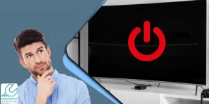 چرا تلویزیون دیر روشن میشود