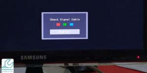 مشکل check signal cable مانیتور سامسونگ